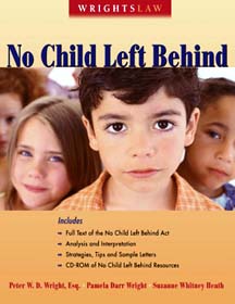 Cover of Wrightslaw: No Child Left Behind book